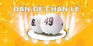 Dàn Chẵn Lẻ Cùng Những Kinh Nghiệm Soi Cầu Lô Hiệu Quả