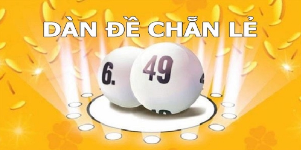 Dàn Chẵn Lẻ Cùng Những Kinh Nghiệm Soi Cầu Lô Hiệu Quả